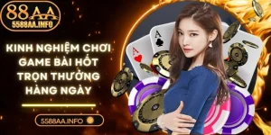 Kinh Nghiệm Chơi Game Bài